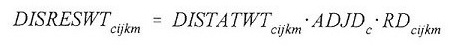 Equation: DISTATWT(subscript cijkm) = DISTATWT(subscript cijkm) multiplied by ADJD(subscript c) multiplied by RD(subscript cijkm).