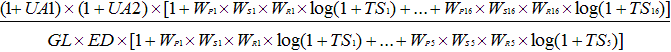 1 plus UA1 multiplied by 1 plus UA2 multiplied by 1 plus Wp1 multiplied by Ws1 multiplied by Wr1 multiplied by the log of 1 plus TS1 plus dot dot dot plus Wp16 multiplied by Ws16 multiplied by Wr16 multiplied by the log of 1 plus TS16, divided by GL multiplied by ED multiplied by 1 plus Wp1 multiplied by Ws1 multiplied by Wr1 multiplied by log of 1 plus TS1 plus dot dot dot plus Wp5 multiplied by Ws5 multiplied by Wr5 multiplied by log of 1 plus TS5.