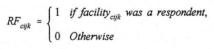 Equation: RF(subscript cijk) = 1 if facility(subscript cijk) was a respondent, 0 Otherwise.