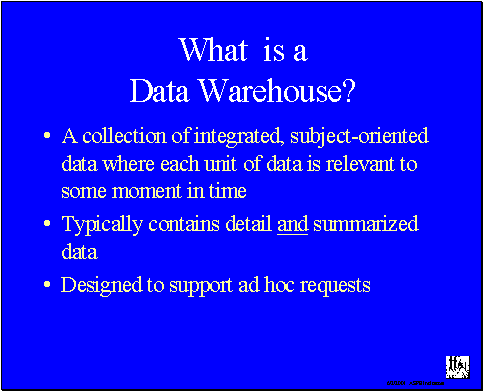 What is a Data Warehouse