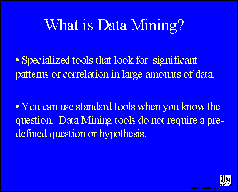 What is Data Mining?