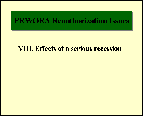 PRWORA Reauthorization Issues