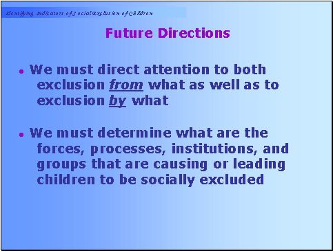 Future Directions